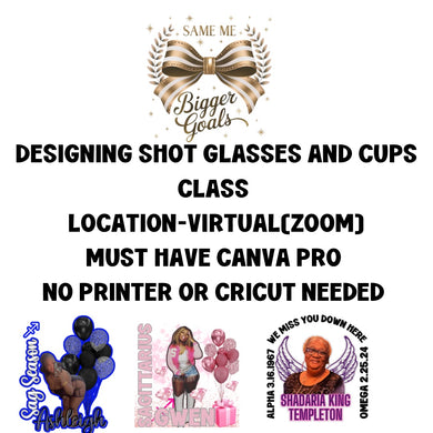 Shot glass and cup designing class