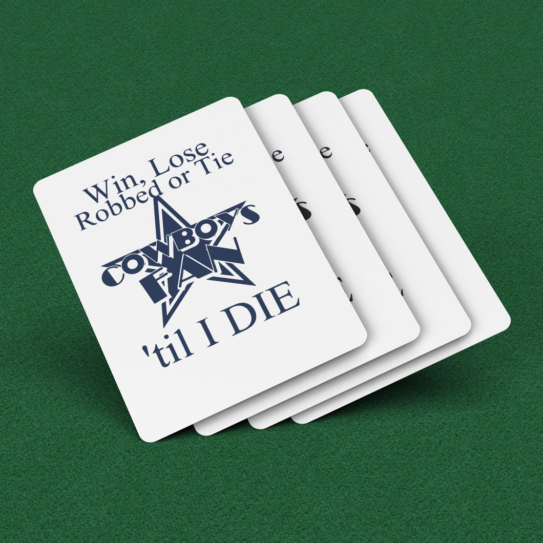 Win, Lose, Robbed or Tie Cowboys Playing cards